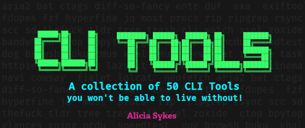 50 herramientas y comandos CLI que no vas a poder dejar de usar